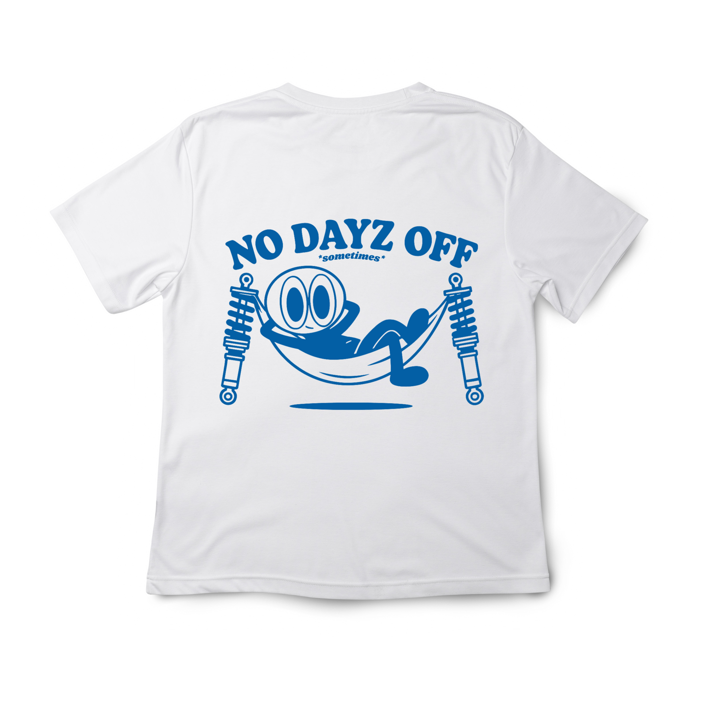 No Dayz Off T-Shirt